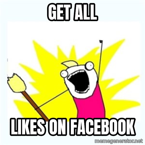 All the things meme: GET ALL / likes on facebook
