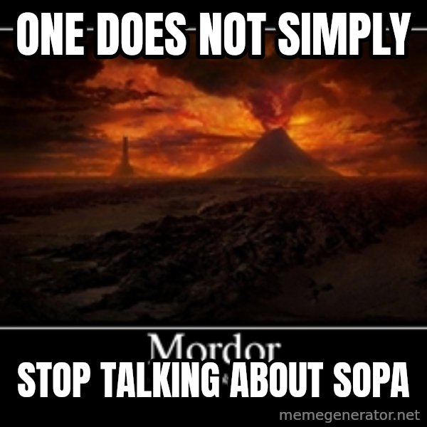 One Does Not Simply meme: oNE DOES NOT SIMPLY / STOP TALKING ABOUT SOPA