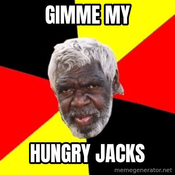 Abo meme: gimme my / hungry jacks