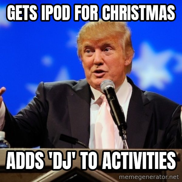 Annoying Facebook Girl meme: gets ipod for christmas / adds 'dj' to activities