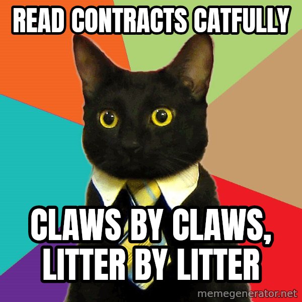 Business Cat meme: Read contracts catfully / Claws by claws, litter by litter