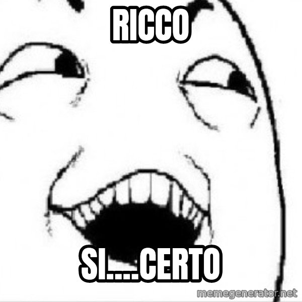 Si Claro meme: RICCO / SI....CERTO