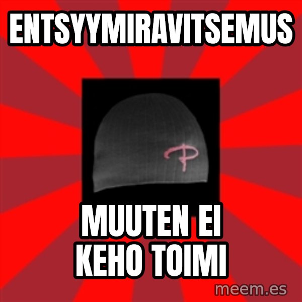 Keskiverto Pakkislainen meme: entsyymiravitsemus / muuten ei keho toimi