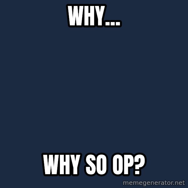 Kawaii Uguu meme: why... / why so OP?