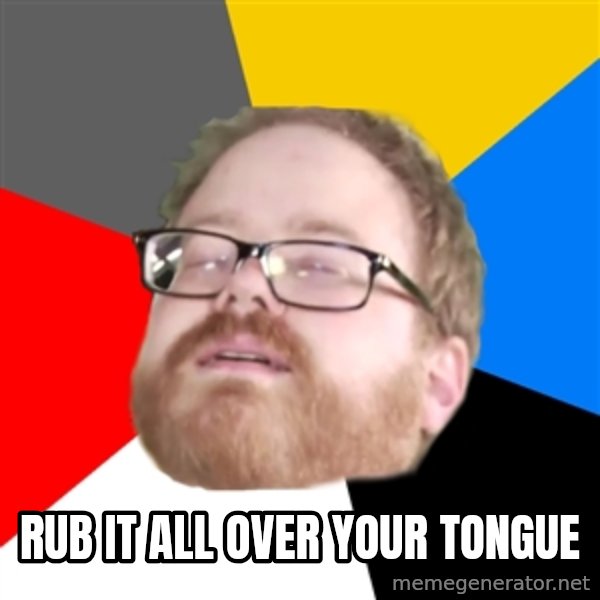 Will Smith Cum Face meme: rub it all over your tongue