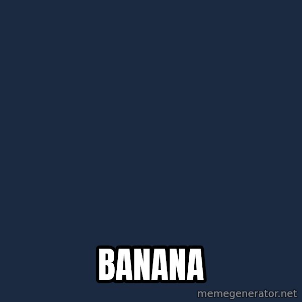 Spongebob meme: BANANA