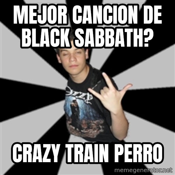 Metal Boy From Hell meme: mejor cancion de black sabbath? / crazy train perro