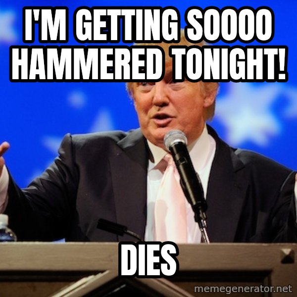 Annoying Facebook Girl meme: I'm getting SOooo hammered tonight! / Dies