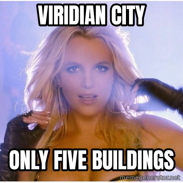 Professor Oak meme: Viridian City / only five buildings