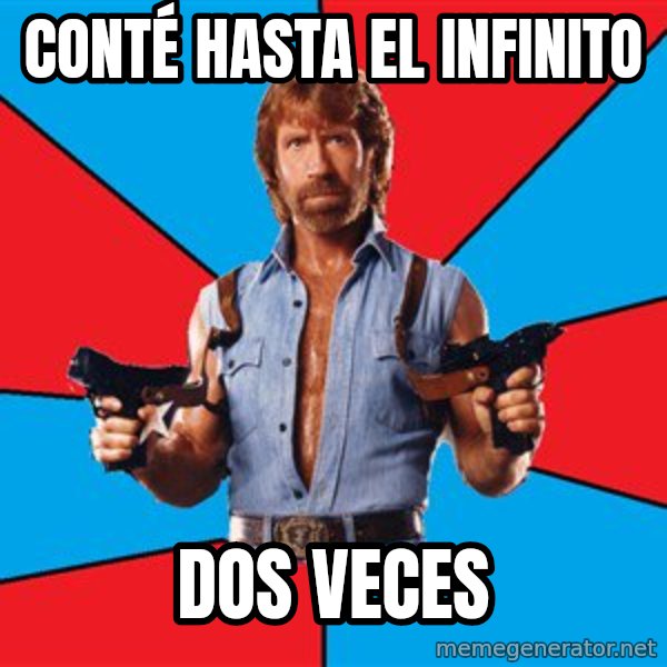 Chuck Norris  meme: Conté hasta el infinito / dos veces
