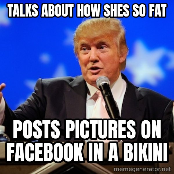 Annoying Facebook Girl meme: talks about how shes so fat / posts pictures on facebook in a bikini