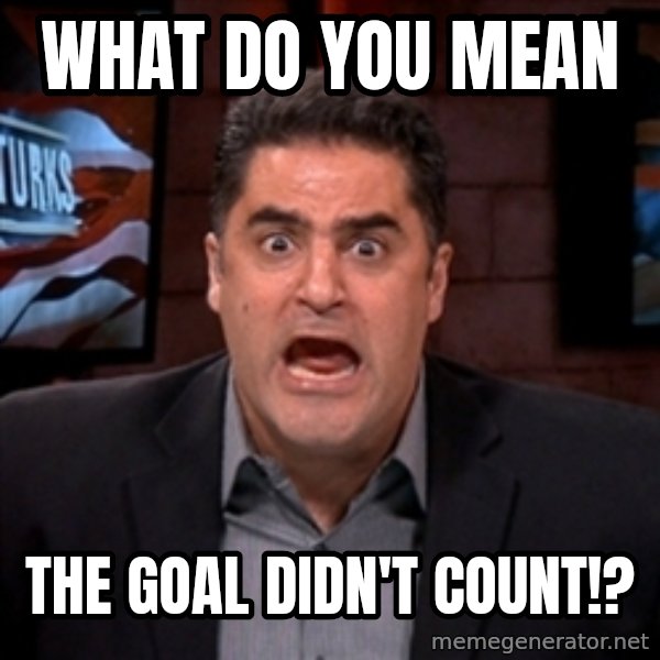 Angry Cenk meme: What do you mean / the goal didn't count!?