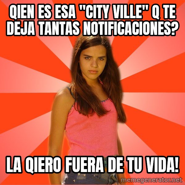 Jealous Girl meme: qien es esa "city ville" q te deja tantas notificaciones? / la qiero fuera de tu vida!
