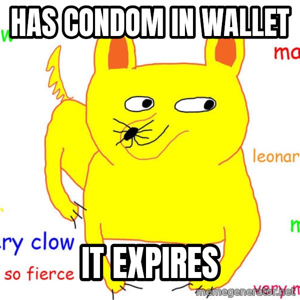 Forever Alone meme: has condom in wallet / it expires