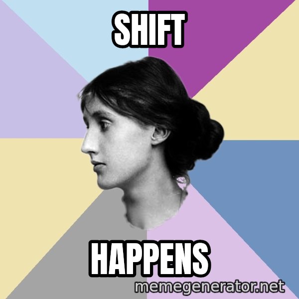 Maiden Philologist meme: shift / happens
