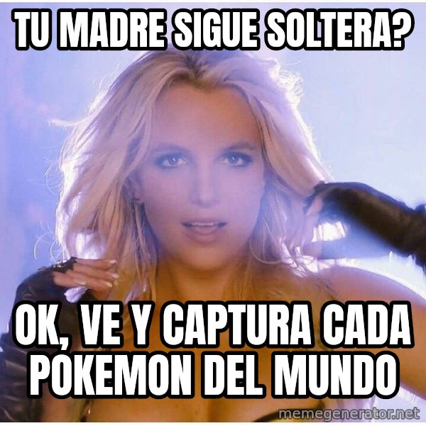 Professor Oak meme: Tu madre sigue soltera? / ok, ve y captura cada pokemon del mundo
