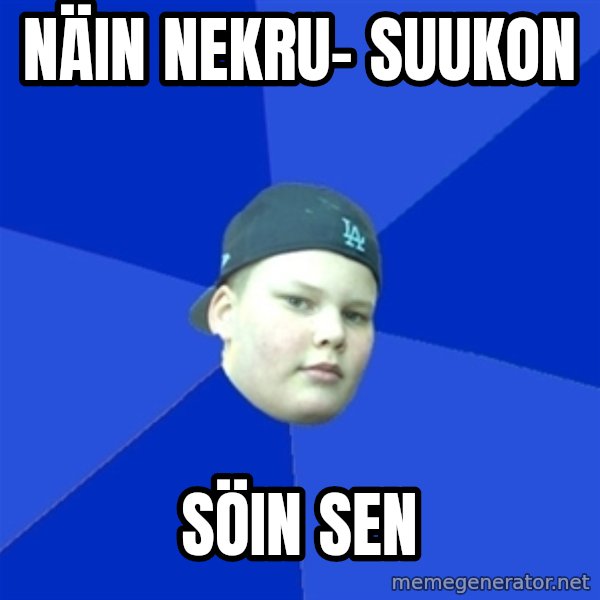 Jonnen Neuvo meme: näin  nekru-   suukon / söin   sen