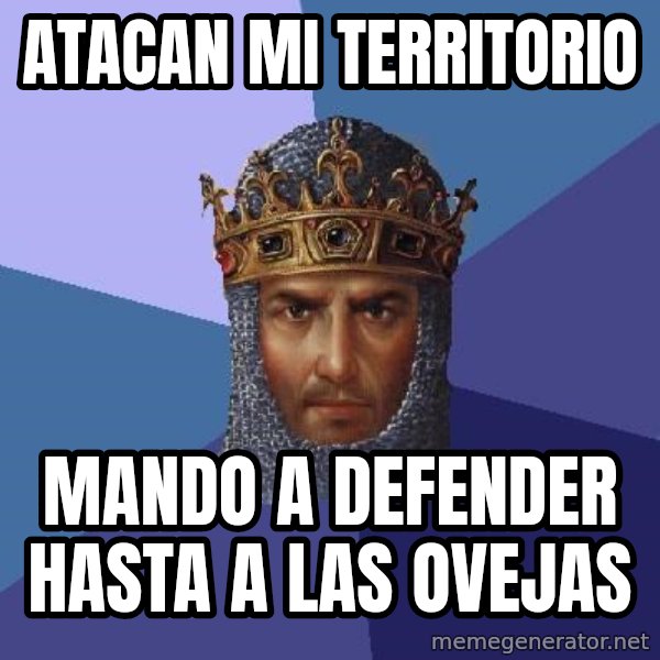 Age Of Empires meme: ATACAN MI TERRITORIO / MANDO A DEFENDER HASTA A LAS OVEJAS