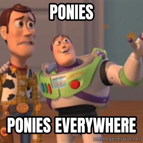 Tseverywhere meme: Ponies / Ponies Everywhere