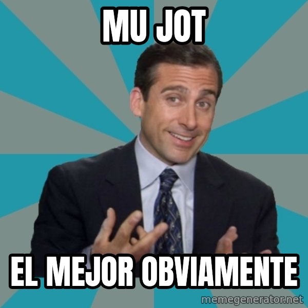 That's What She Said meme: Mu Jot / el mejor obviamente