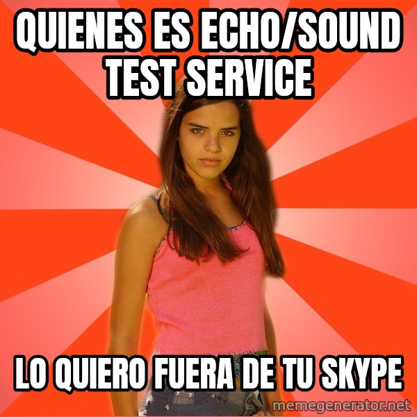 Jealous Girl meme: quienes es echo/sound test service / lo quiero fuera de tu skype