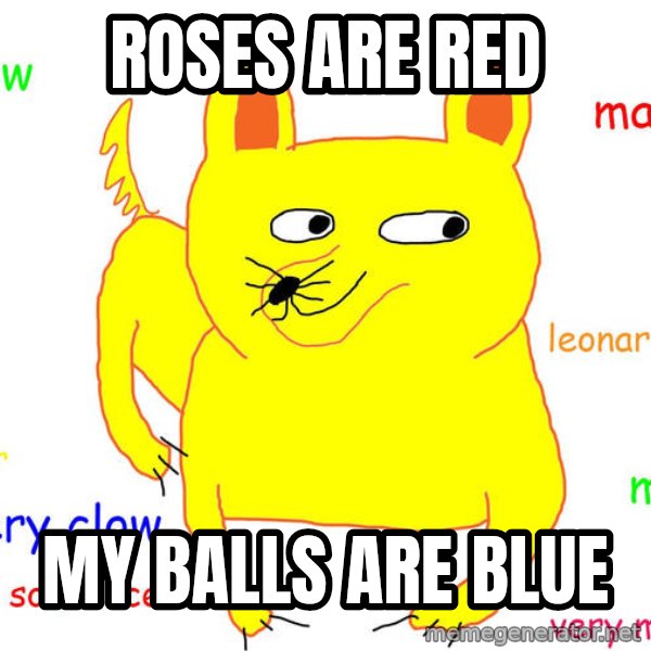 Forever Alone meme: roses are red / my balls are blue