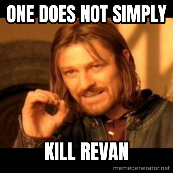 Does not simply walk into mordor Boromir  meme: one does not simply / kill revan