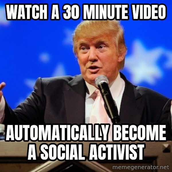Annoying Facebook Girl meme: Watch a 30 minute video / Automatically become a social activist