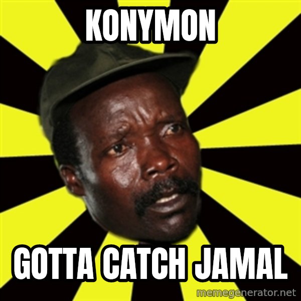 KONY THE PIMP meme: KONYMON / GOTTA CATCH JAMAL