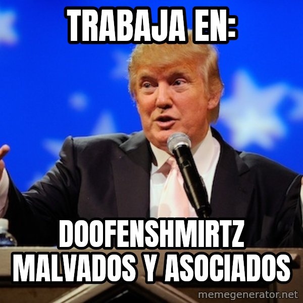 Annoying Facebook Girl meme: trabaja en: / Doofenshmirtz Malvados y Asociados