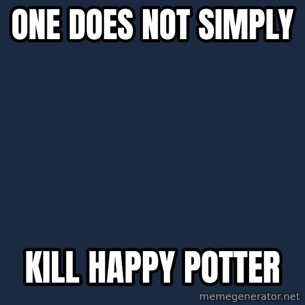 Lord Of The Rings Boromir One Does Not Simply Mordor meme: ONE DOES NOT SIMPLY / KILL HAPPY POTTER