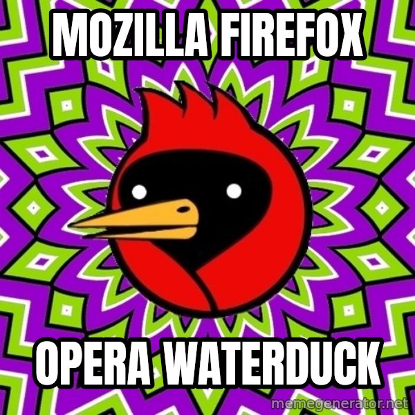 Omsk Crow meme: Mozilla firefox / opera waterduck