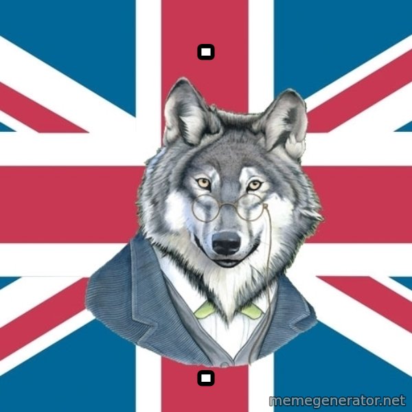 Sir Courage Wolf Esquire meme: . / .