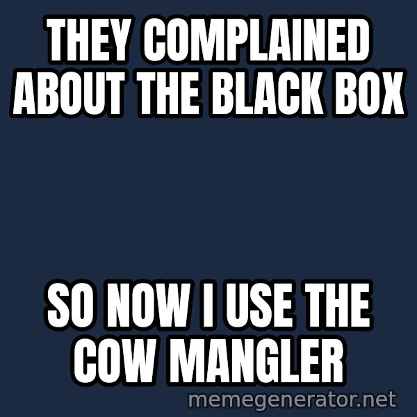 Tf2 Soldier meme: They complained about the black box / so now i use the cow mangler