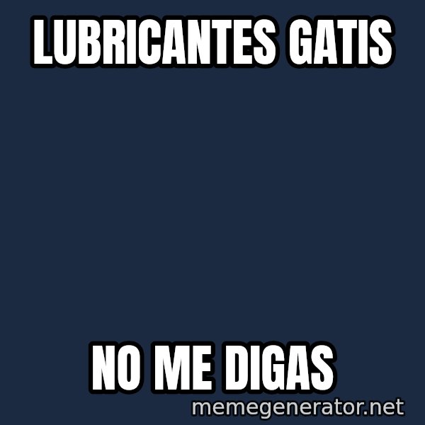 Ultra Magnus meme: lubricantes gatis / no me digas