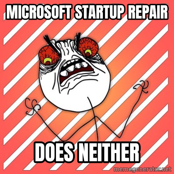 iHate meme: Microsoft startup repair / does neither