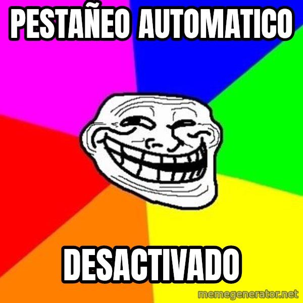 Trollface meme: Pestañeo automatico / desactivado