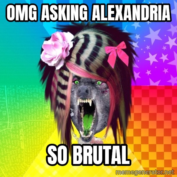 Insanity Scene Wolf meme: OMG Asking Alexandria / so brutal