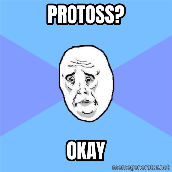 Okay Guy meme: protoss? / okay