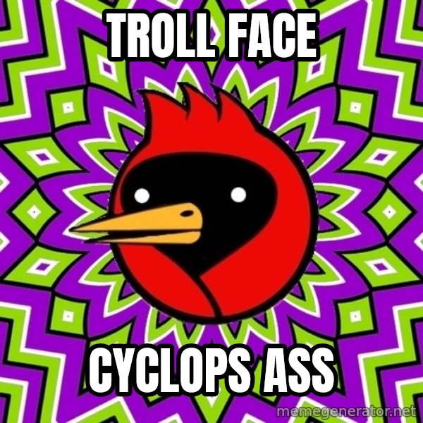 Omsk Crow meme: troll face / cyclops ass