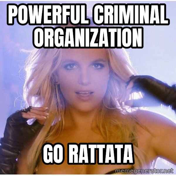Professor Oak meme: Powerful criminal organization / Go Rattata