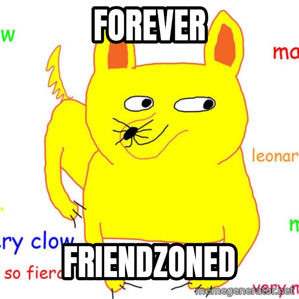 Forever Alone meme: forever / friendzoned