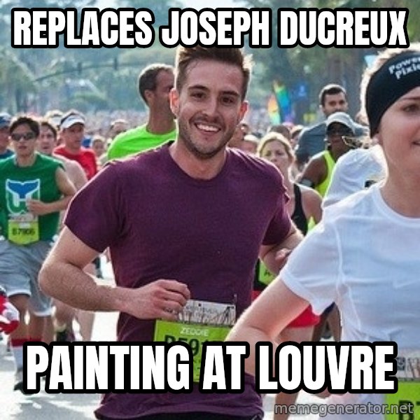 Ridiculously photogenic guy (Zeddie) meme: replaces  joseph ducreux / painting   at     louvre