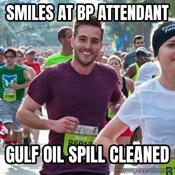 Ridiculously photogenic guy (Zeddie) meme: smiles at bp attendant / gulf oil spill cleaned