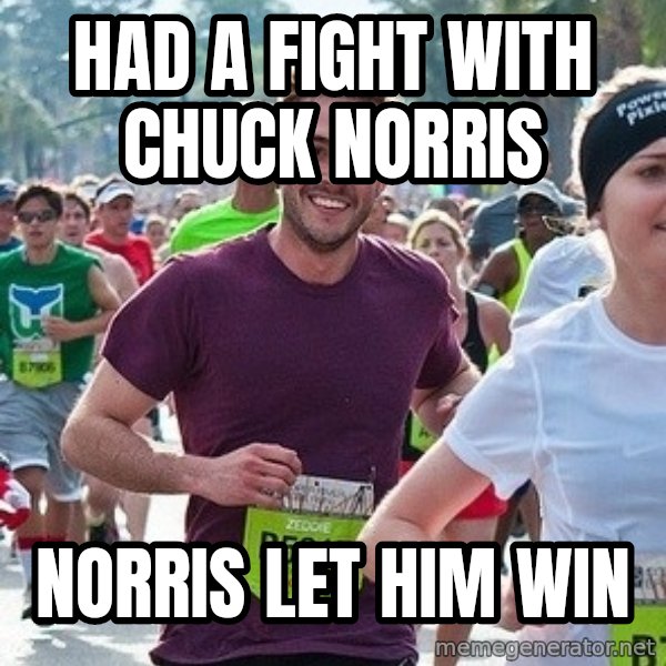 Ridiculously photogenic guy (Zeddie) meme: Had A Fight With Chuck Norris / Norris Let Him Win