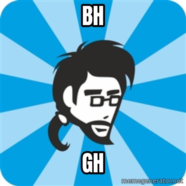 typical_proger_new meme: bh / gh