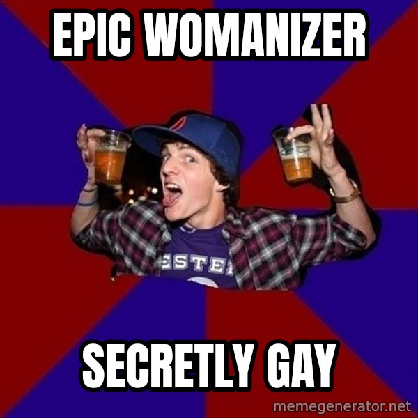 Sunny Student meme: epic womanizer / secretly gay