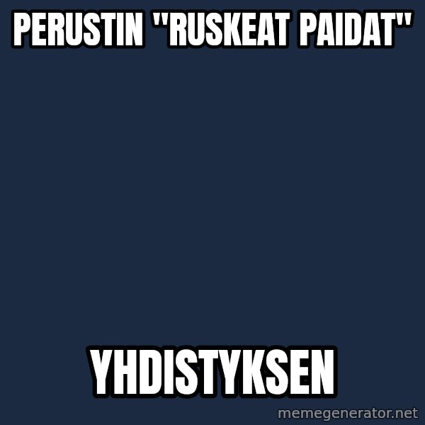 Katainen Perkele meme: perustin      "ruskeat    paidat" / yhdistyksen