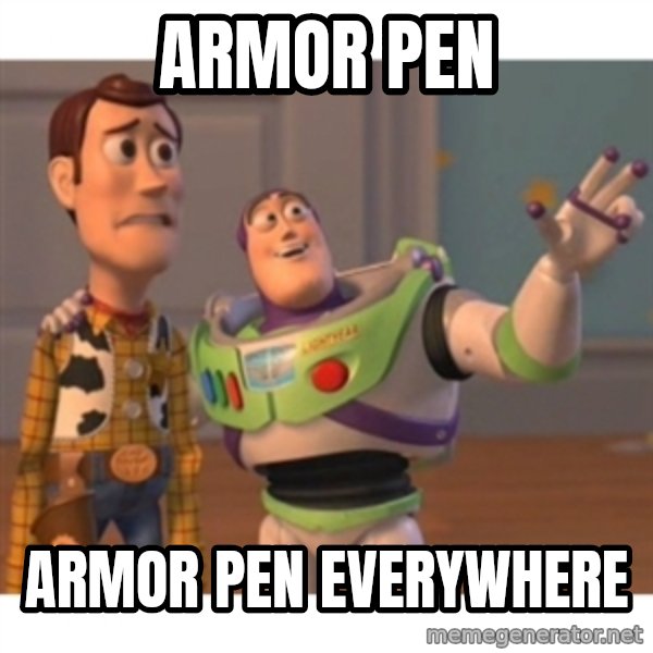 Toy story meme: Armor Pen / Armor Pen Everywhere