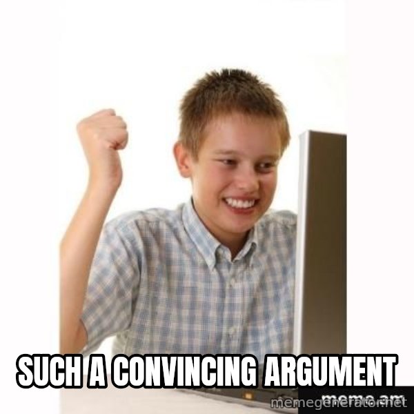 First Day on the internet kid meme: such a convincing argument
